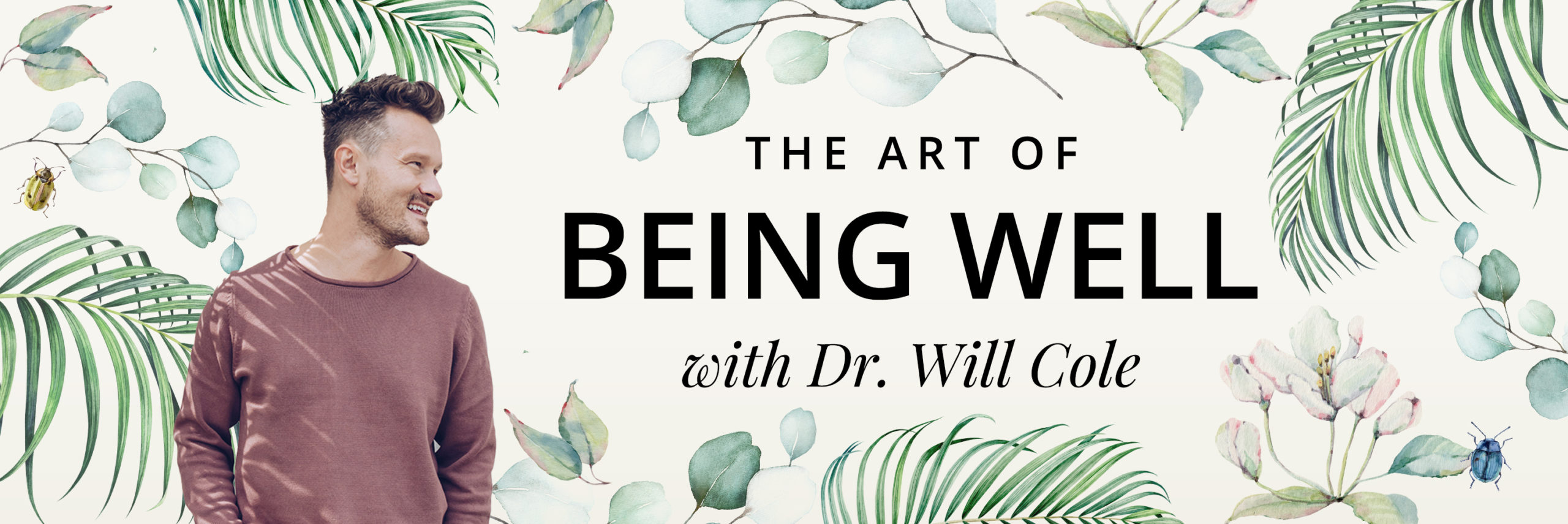 Premiering January 14th! Dr. Will Cole