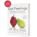 Gut Feelings Dr. Will Cole 6