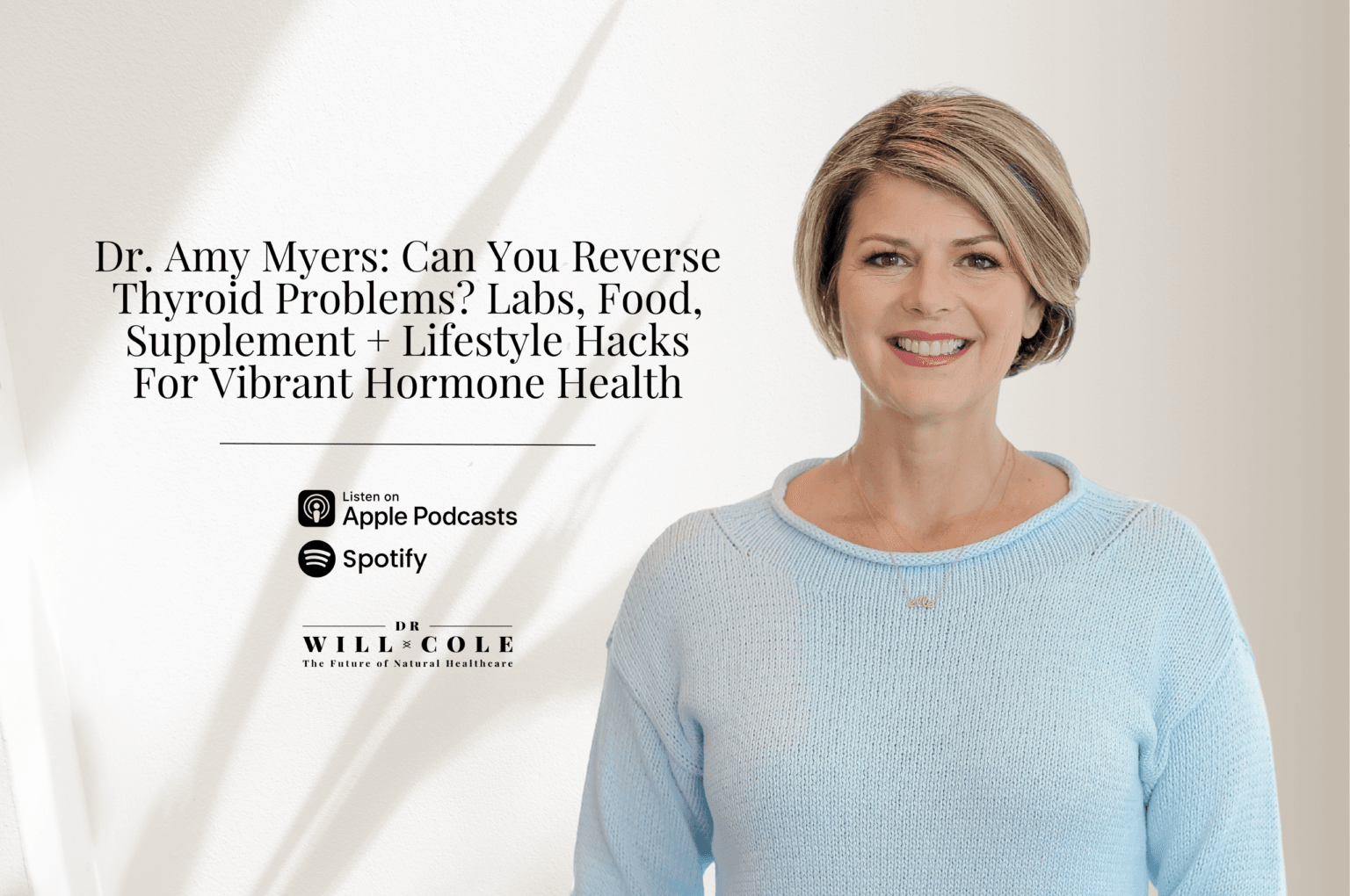 Dr. Amy Myers Can You Reverse Thyroid Problems? Labs, Food, Supplement + Lifestyle Hacks For